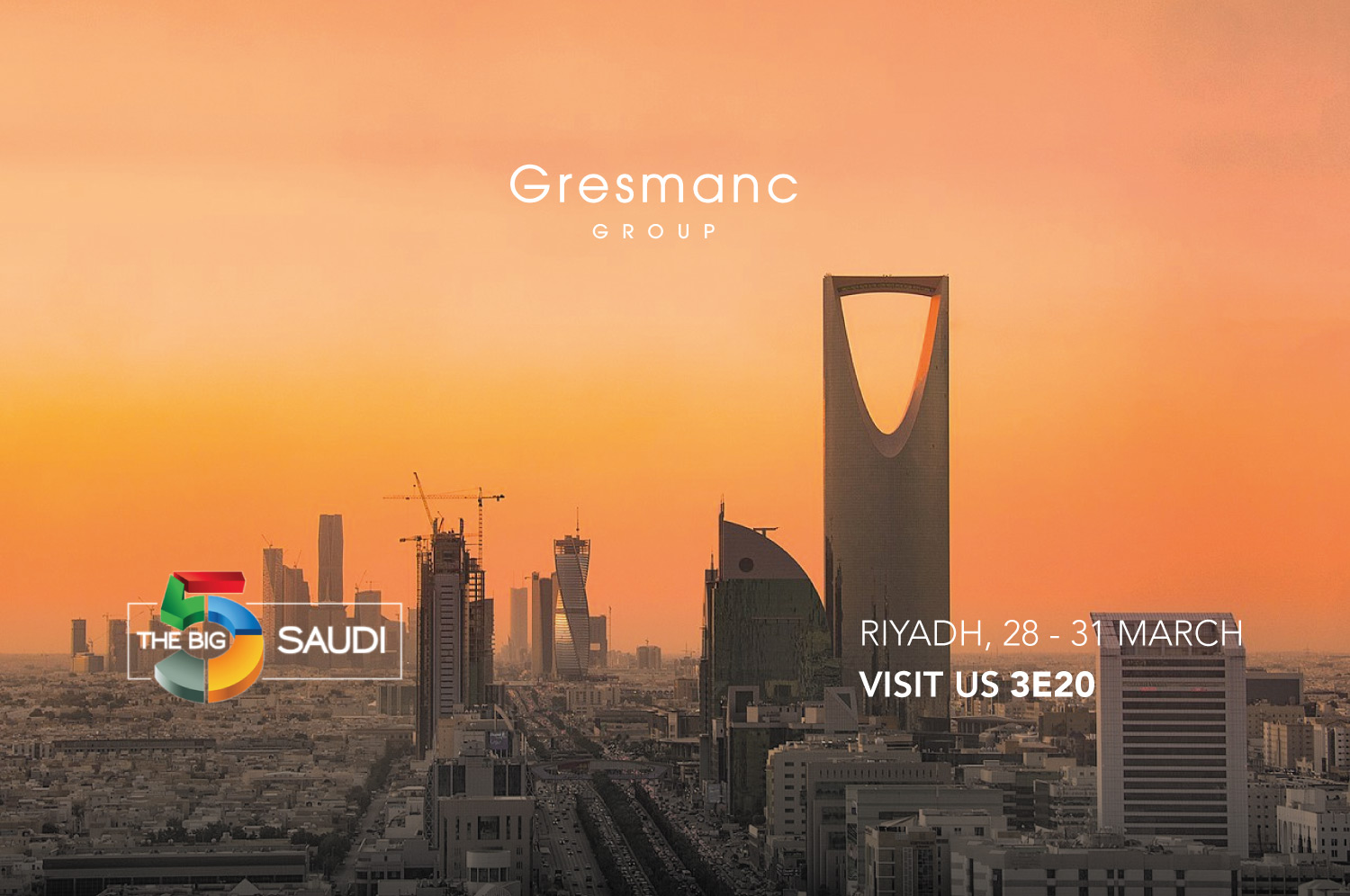 Gresmanc Group participa en The Big 5 Saudi The big 5saudi gresmanc web